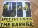 THE BARRIER spot the lights uh UK FREAKBEAT FUZZ MOD 45