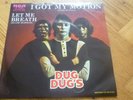 LOS DUG DUGS got my motion MEXICAN FUZZ PSYCH DANCER 45
