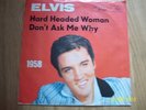 Elvis Presley Single Hard Headed woman 1958 RCA