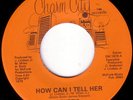 CURTIS How Can I Tell Her  MODERN SOUL 45 Hear