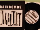 Brainbombs The Grinder Mommy Said 7in RARE