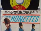 Ronettes 45rpm PS Walking in the Rain/How Does It Feel