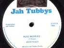 DIXIE PEACH - Pure Worries - Jah Tubbys 12