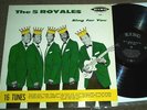 LP 5 Royales Sing For You King 616 Nice Orig US Five