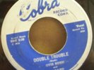 OTIS RUSH Double Trouble COBRA 45 rpm