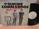 SUICIDE COMMANDOS Make A Record blank original