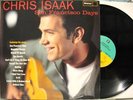 CHRIS ISAAK-San Francisco Days-RARE Vinyl LP 1993 Mint-