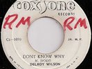 DELROY WILSON / DONT KNOW WHY / COXSONE /  LISTEN