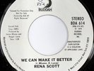 rare Modern Soul 45 RENA SCOTT we can make it better