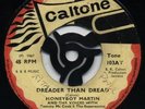 Rude Boy DREADER THAN DREAD Honey Boy Martin CALTONE ??