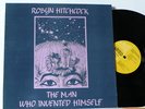 Robyn Hitchcock Man Who Invented Himself LP Import