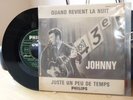 JOHNNY HALLYDAY SP JUKE BOX QUAND REVIENT LA NUIT