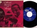 CLIFFORD BROWN With Strings 1955 EMARCY JAZZ EP w/COVER