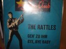 The Rattles-Single-Geh zu ihm-Star Club