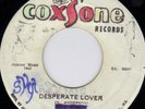 BOB ANDY - DESPERATE LOVER   on  COXSONE label     ??