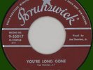 JOE THERRIEN JR You're Long Gone 45rpm Brunswick 1957