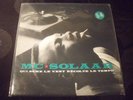 MC Solaar-Qui sème le vent rècolte le tempo  Rarität