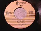 KEVIN McCORD Never Say VERY RARE MODERN SOUL 45 HEAR IT