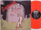 SLAUGHTER -Not Dead Yet LP 1991 RARE red vinyl