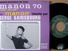 Serge GAINSBOURG  45T BOF  MANON 70