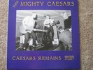 MIGHTY CAESARS, Caesar's Remains, Billy Childish, punk