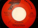 NORTHERN 45-RENALDO DOMINO-NEVERMORE /NOT TOO COOL TO C