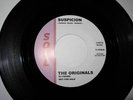 THE ORIGINALS - SUSPICION- SOUL - RE-ISSUE