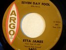 NORTHERN 45-ETTA JAMES-SEVEN DAY FOOL