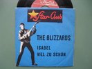 Star Club 7 The Blizzards Isabel / Viel zu schön rare