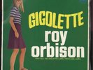 ROY ORBISON GIGOLETTE RARE OZ ONLY 4 TRACK EP 7