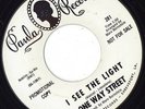 RARE GARAGE KILER ONE WAY STREET I SEE THE LIGHT