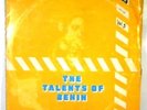 THE TALENTS OF BENIN RARE AFRO BEAT LP LISTEN