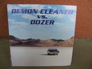 DOZER vs DEMON CLEANER 7