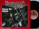 BRAINFEVER   FACE TO FACE