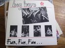 BIG BOYS-Fun Fun Fun orig 1982 punk LP w/insert KBD