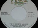 texas LATIN modern soul FUNK boogie 45/BROWN SUGAR/78/?