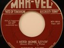 HAROLD ALLEN 45 MAR-VEL ROCKABILLY I NEED SOME LOVIN'