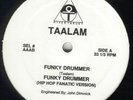 TAALAM /FUNKY DRUMMER 12