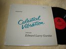 EDWARD LARRY GORDON - Celestial Vibration LP NM PINA og