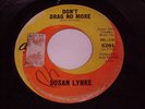 Susan Lynne: Don't Drag No More 45 - Teen - Surf