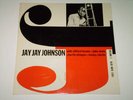 JAY JAY JOHNSON LP 1955 BLUE NOTE 1505 lex Ave EXC