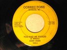 DANNY WOODS MY LOVE WILL NEVER/YOU HAD ME FOOLED Soul45