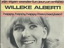 Willeke Alberti  Happy , Happy ,Hap    luister maar  