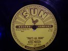 78RPM - ELVIS PRESLEY - SUN #209 - THAT'S ALL RIGHT