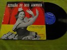 Espana De Mis Amores Folklore Espagnol 196? Philips LP