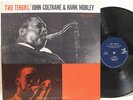 JOHN COLTRANE & HANK MOBLEY,  