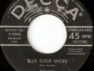 ORIGINAL RARE  USA ROY HALL 45 RPM  BLUE SUEDE SHOES