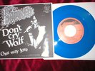 DAMNED-DON'T CRY WOLF-RARE BLUE VINYL DUTCH 7