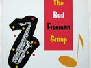Bud Freeman  The B.F. Group  Stere-O-Craft