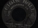 SOUL 45 BOBBY BROWN SEVEN LONELY DAYS EIGHT BALL HEAR